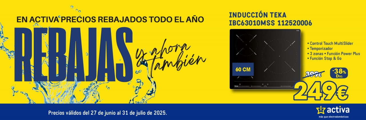 ACTIVA REBAJAS JULIO 2025 - 6 INDUCCION