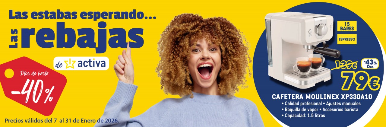 ACTIVA - REBAJAS ENERO - CAFETERA
