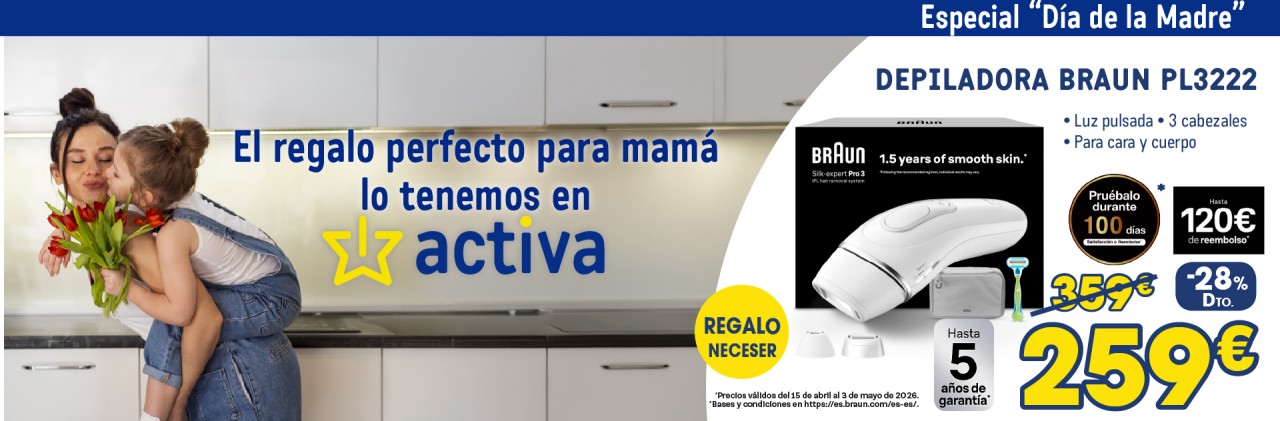 ACTIVA - DIA DE LA MADRE - DEPILADORA 2
